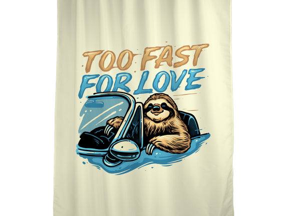 Too Fast For Love