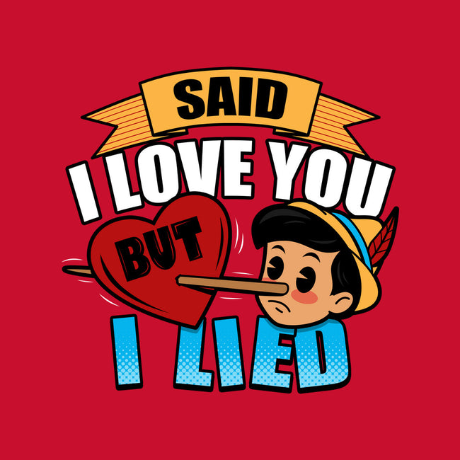 Said I Love You But I Lied-Youth-Pullover-Sweatshirt-Boggs Nicolas