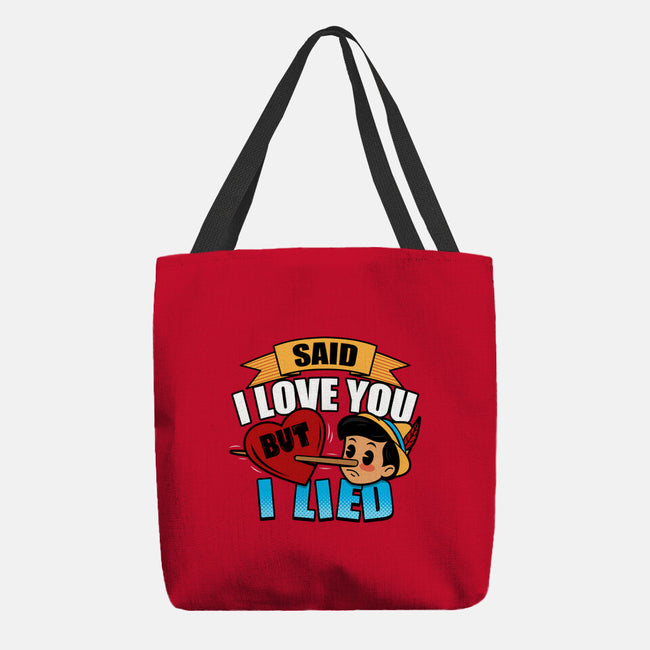 Said I Love You But I Lied-None-Basic Tote-Bag-Boggs Nicolas