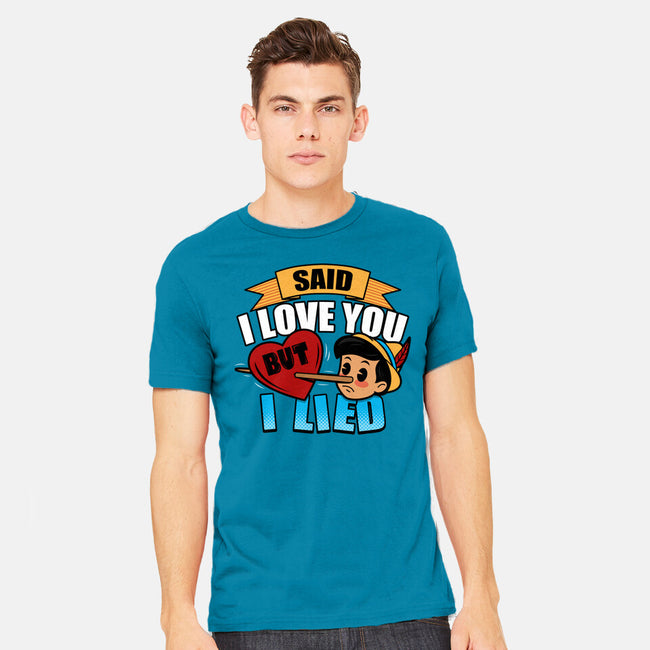 Said I Love You But I Lied-Mens-Heavyweight-Tee-Boggs Nicolas