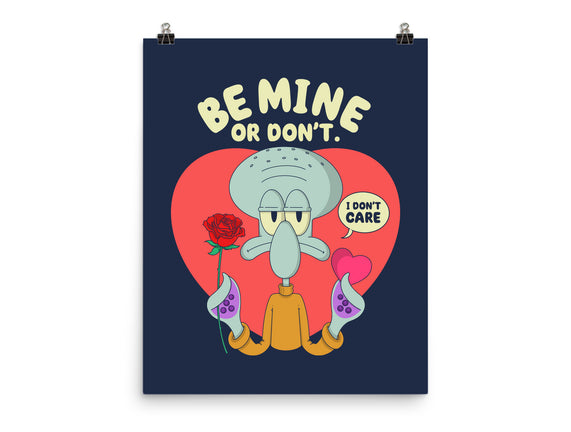 Be Mine Or Don't