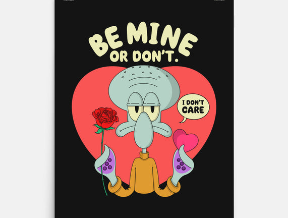 Be Mine Or Don't