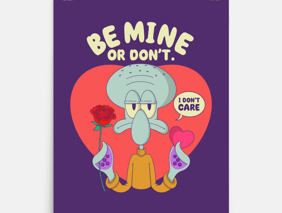 Be Mine Or Don't