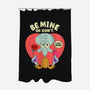 Be Mine Or Don't-None-Polyester-Shower Curtain-Tri haryadi