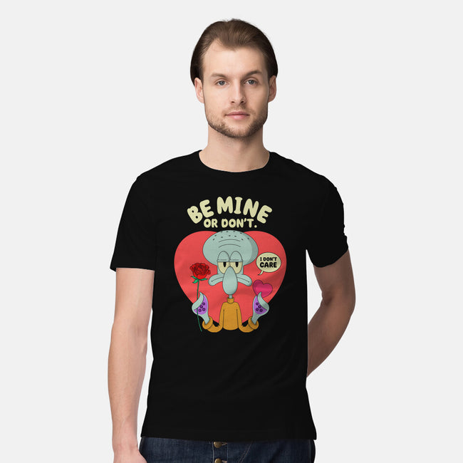 Be Mine Or Don't-Mens-Premium-Tee-Tri haryadi