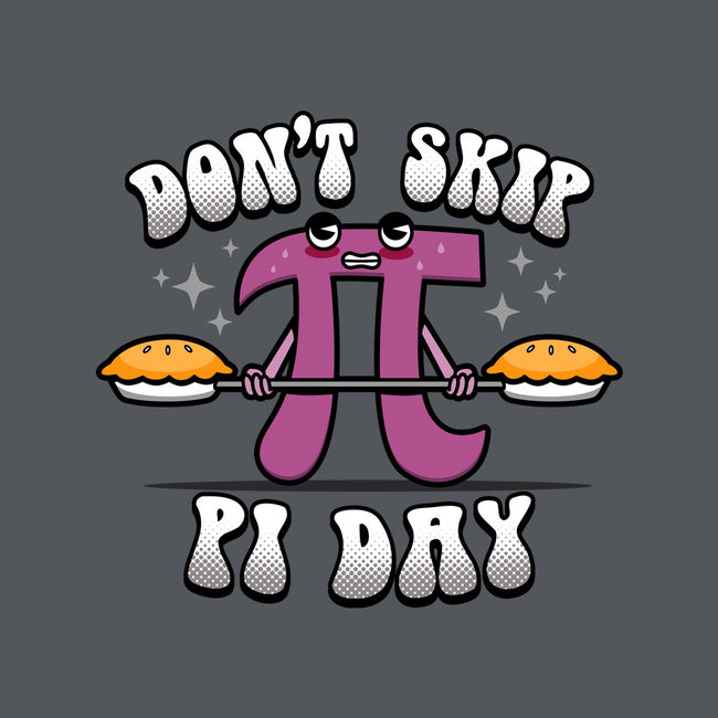 Don't Skip Pi Day-Mens-Heavyweight-Tee-Boggs Nicolas