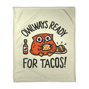 Owlways Ready For Tacos