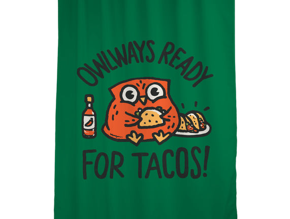 Owlways Ready For Tacos