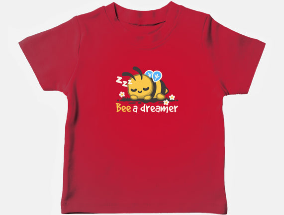 Bee A Dreamer