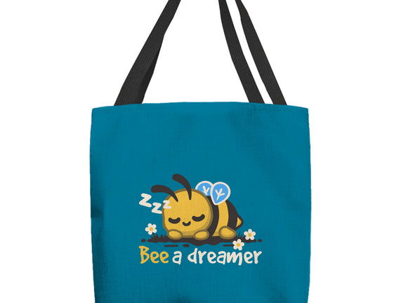 Bee A Dreamer