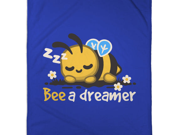 Bee A Dreamer