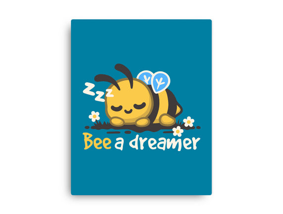 Bee A Dreamer