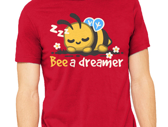 Bee A Dreamer