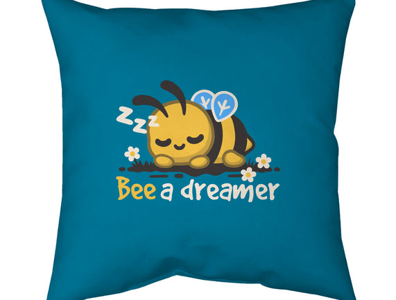 Bee A Dreamer