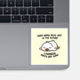 Lazyness Pays Off Now-None-Glossy-Sticker-BridgeWalker