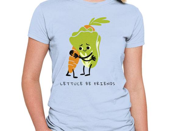 Lettuce Be Friends