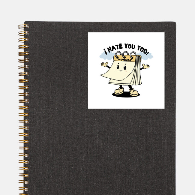 I Hate You Too-None-Glossy-Sticker-Trendlory