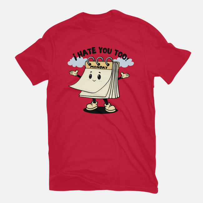 I Hate You Too-Womens-Basic-Tee-Trendlory