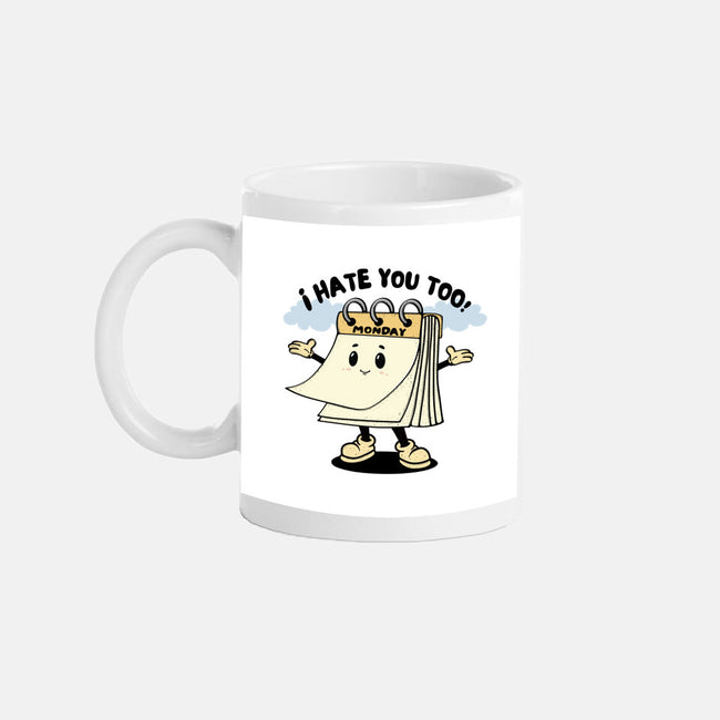 I Hate You Too-None-Mug-Drinkware-Trendlory