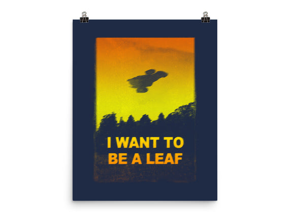 I Want To Be A Leaf