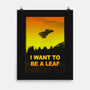 I Want To Be A Leaf-None-Matte-Poster-kharmazero