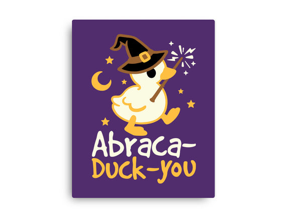 Abraca-duck-you