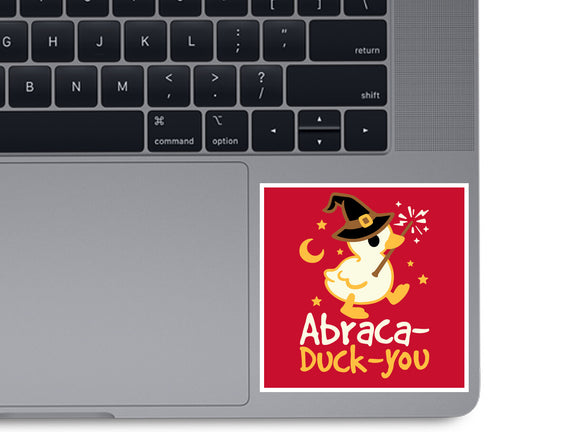 Abraca-duck-you