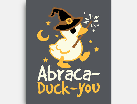 Abraca-duck-you