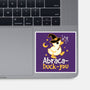 Abraca-duck-you-None-Glossy-Sticker-NemiMakeit