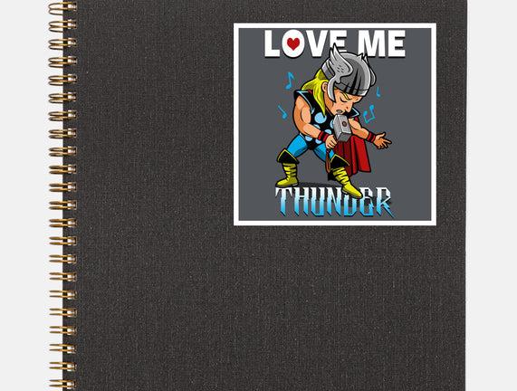 Love Me Thunder