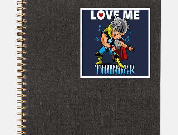 Love Me Thunder