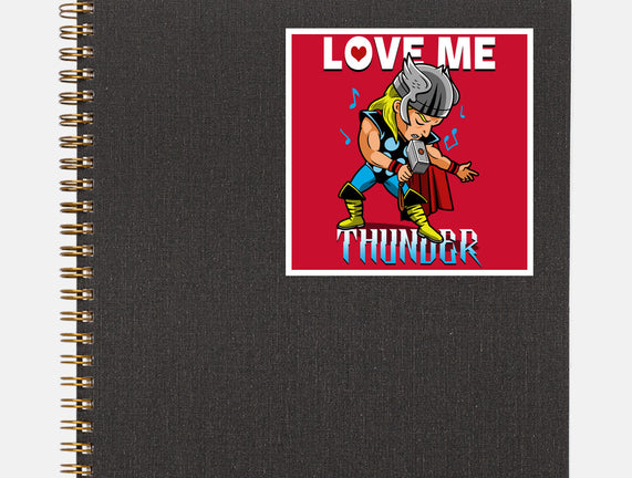 Love Me Thunder