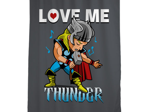 Love Me Thunder