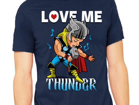 Love Me Thunder