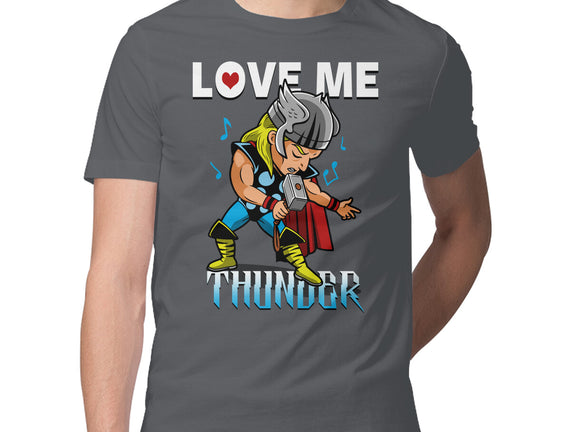 Love Me Thunder