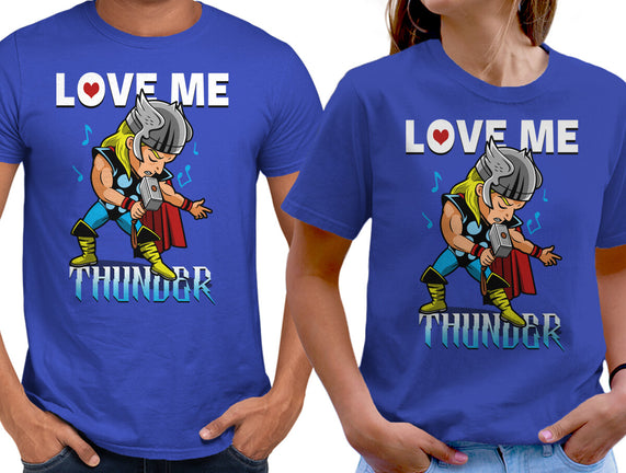 Love Me Thunder