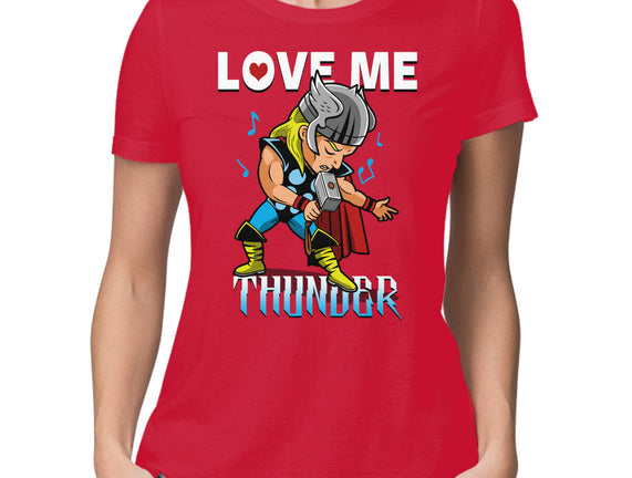 Love Me Thunder