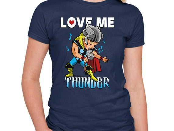 Love Me Thunder