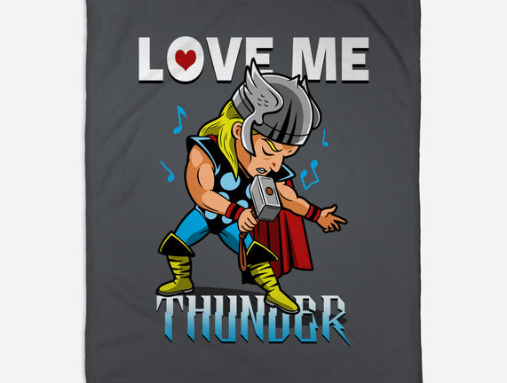 Love Me Thunder