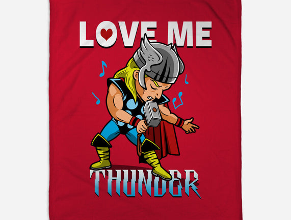 Love Me Thunder