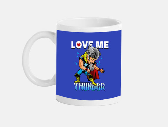 Love Me Thunder