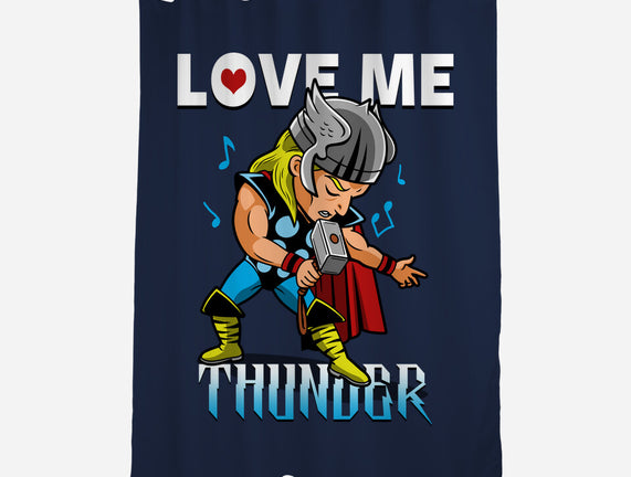 Love Me Thunder