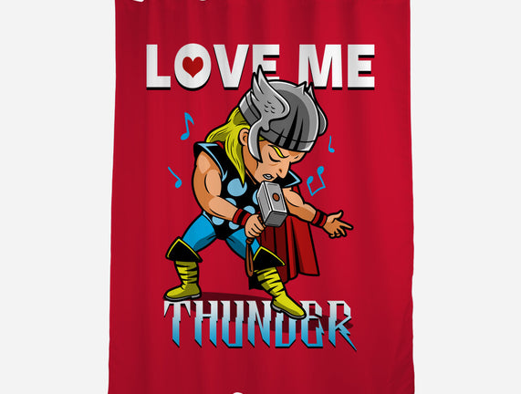 Love Me Thunder