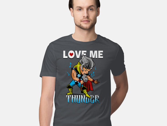 Love Me Thunder