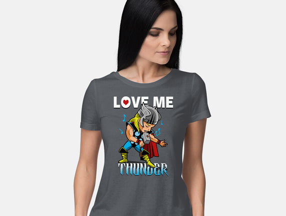 Love Me Thunder