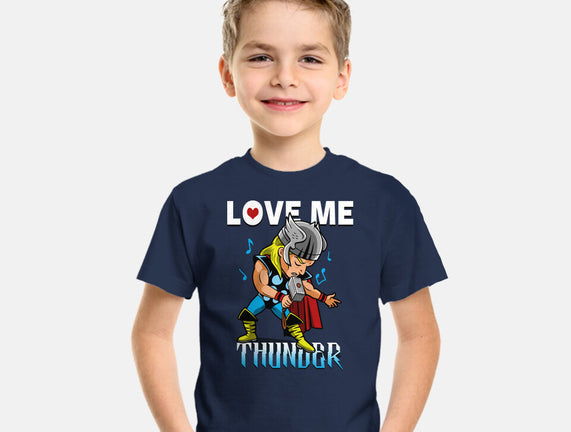 Love Me Thunder