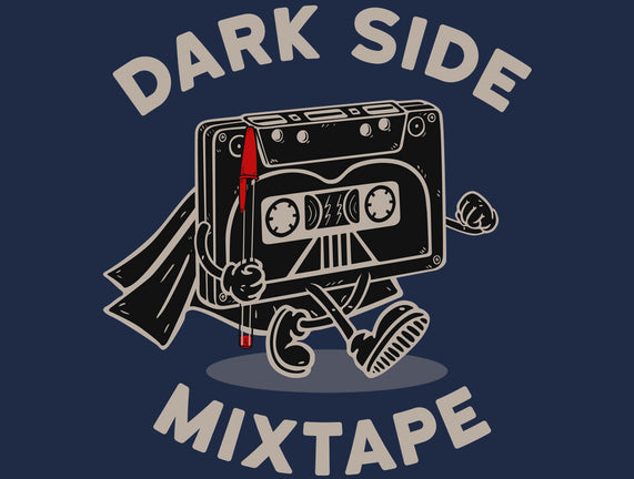 Dark Side Mixtape