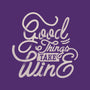 Good Things Take Wine-Mens-Basic-Tee-Estudio Horta