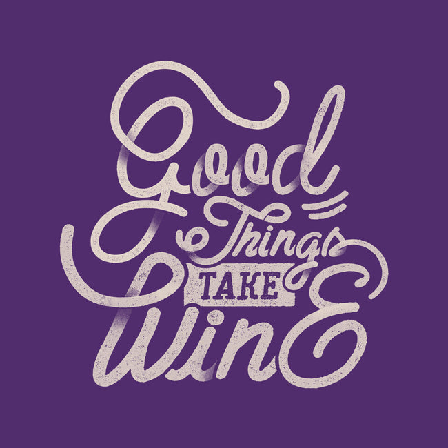 Good Things Take Wine-Womens-Fitted-Tee-Estudio Horta