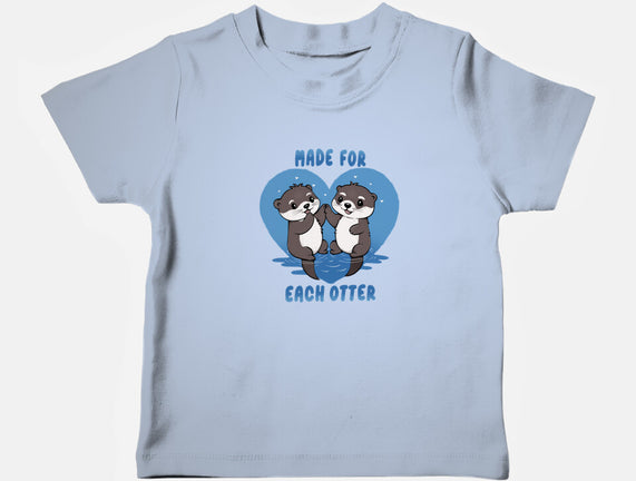 Made For Each Otter